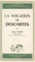 La vocation de Descartes