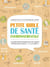 Petite bible de santé environnementale