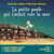 Les P'tites Poules - La petite poule qui voulait voir la mer - Tome 1