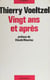 Vingt ans et après