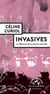 Invasives - Ou l’épreuve d’une réserve naturelle