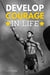 Develop Courage In Life - Self Help, #8