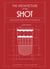 Architecture of the Shot - Constructing the Perfect Shots and Shooters from the Bottom Up