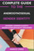 Complete Guide to the Androgynosexual Gender Identity: Modern Gender Fluidity, Androgynosexuality Explained