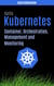 Hallo Kubernetes: Container, Orchestration, Management, and Monitoring