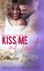 Kiss Me at Last - Wescott Springs, #3