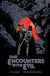 Our Encounters with Evil: Adventures of Professor J.T. Meinhardt and His Assistant Mr. Knox
