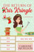 The Return of Kris Kringle - A Christmas Central Romantic Comedy, #3