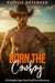 Burn the Cowboy: A Forbidden Age-Gap Small Town Romance - The Obsessive Cowboy Series