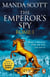 Rome: The Emperor's Spy (Rome 1) - A high-octane historical adventure guaranteed to have you on the edge of your seat…