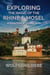 Exploring The Magic Of the Rhine & Mosel