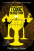 Toxic Deduction - Holmes & Watson, #6