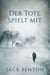 Der Tote spielt mit - Ein Fall für Slim Hardy, #3