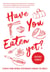 Have You Eaten Yet - Stories from Chinese Restaurants Around the World