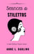 Seances & Stilettos: A Jessie Witthun Mystery, Book 1 - Jessie Witthun Mysteries, #1