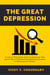 The Great Depression: A Look at The Events and Circumstances That Led to One of The Most Devastating Downturns in The Economic History