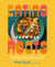 Eating from Our Roots - 80+ Healthy Home-Cooked Favorites from Cultures Around the World: A Cookbook