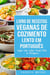 Livro de Receitas Veganas de Cozimento Lento Em português/ Vegan Slow Cooker Recipe Book In Portuguese