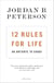 12 Rules for Life - An Antidote to Chaos