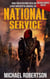 National Service (Nederlandse editie) - A Post-Apocalyptic Survival Thriller - Beyond These Walls (Nederlandse editie), #2