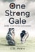 One Strong Gale - An Off-the-Rails Ice Era Chronicle, #5