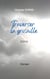 Traverser la grisaille - LENA