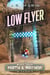 Low Flyer - Black Ocean: Mirth & Mayhem, #2