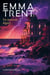 Emma Trent – Un nouveau départ