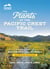 The Plants of the Pacific Crest Trail - A Hiker's Guide to Northern California