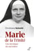 MARIE DE LA TRINITE - UNE MYSTIQUE DU SACERDOCE