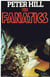 The Fanatics - The Commander Allan Dice Books, #1