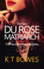 The New Du Rose Matriarch - The Hana Du Rose Mysteries, #4