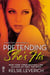 Pretending She's His - A Hard Feelings Novella