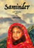 Saminder - Amir Mountain - Book 1 - Saminder - An Indian Childhood, #1