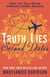 Truth, Lies, and Second Dates