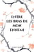 Entre les bras de mon ennemi