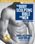 The Body Sculpting Bible for Men, Third Edition - The Ultimate Men's Body Sculpting and Bodybuilding Guide Featuring the Best Weight Training Workouts & Nutrition Plans Guaranteed to Gain Muscle & Burn Fat