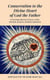 Consecration to the Divine Heart of God the Father
