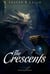 The Crescents - Book of Deacon, #9