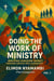 Doing the Work of Ministry
