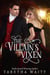 The Villain's Vixen - Wanton Wastrels, #5