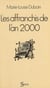 Les affranchis de l'an 2000