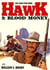 Hawk 02: Blood Money (A Jared Hawk Western) - Hawk, #2