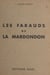 Les farauds de la Mardondon