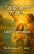 Daily Devotion Gospel of Mark - Gospels and Act, #2