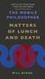 The Mobile Philosopher: Matters of Lunch and Death - Switch off your phone, turn on your brain