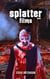 Splatter Films (2023) - Trends of Terror