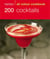 Hamlyn All Colour Cookery: 200 Cocktails - Hamlyn All Colour Cookbook