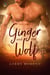 Ginger and the Wolf