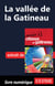 La vallée de la Gatineau